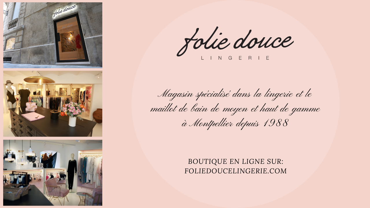 Folie Douce: Boutique de lingerie et maillot de bain haut de gamme.